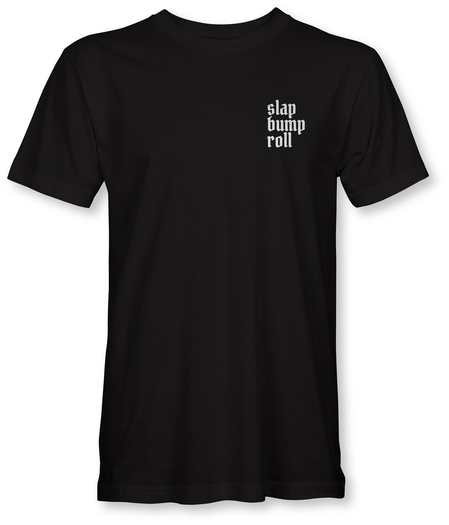 SlapBumpRoll T-shirt